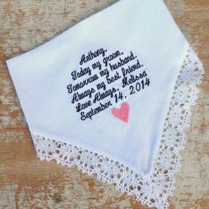 Groom From Bride Wedding Heirloom Handkerchief..